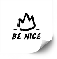 Thumbnail for Be Nice Crown Sticker | Bold Patriotic Kindness Quote Vinyl Decal | American Values Decal
